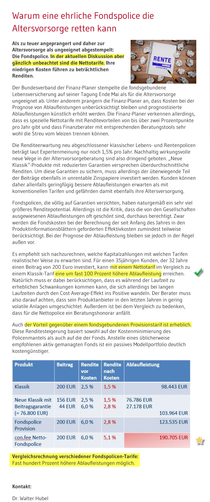 Warum eine ehrliche Honorar-Fondspolice die Altersversorgung retten kann